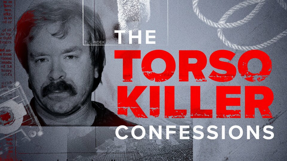 The Torso Killer Confessions - A&E