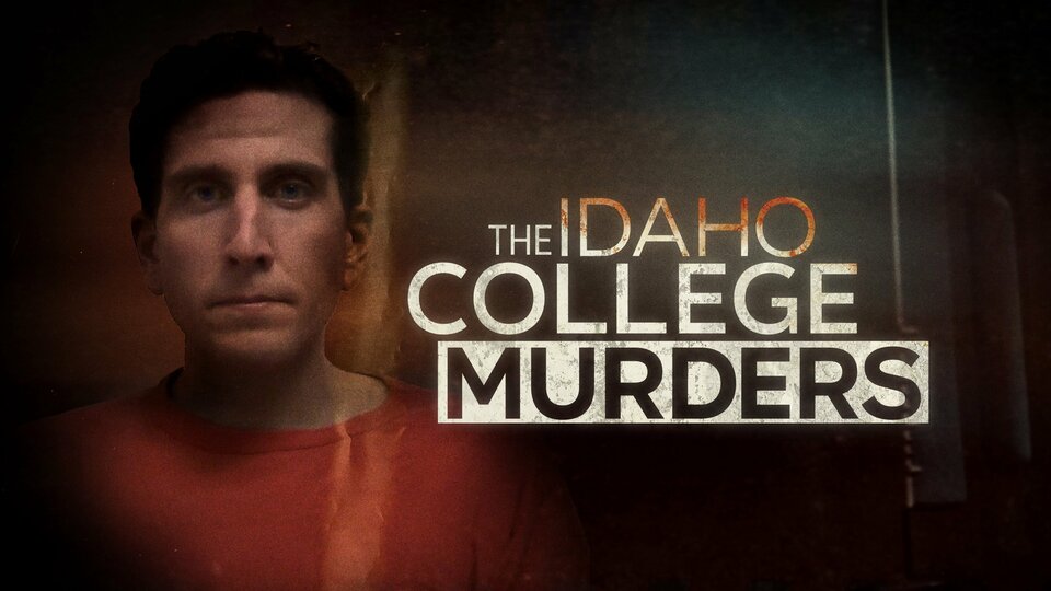 The Idaho College Murders - Investigation Discovery