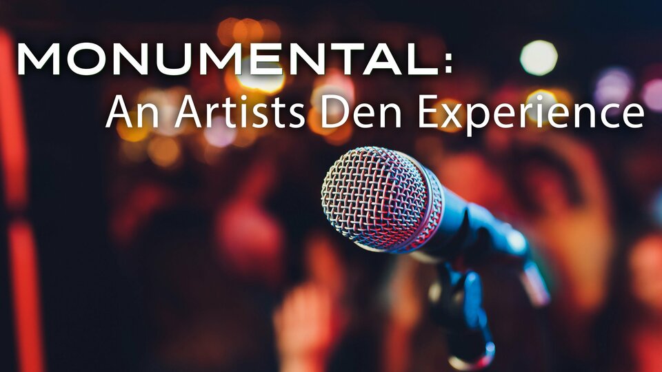 Monumental: An Artists Den Experience - Freevee