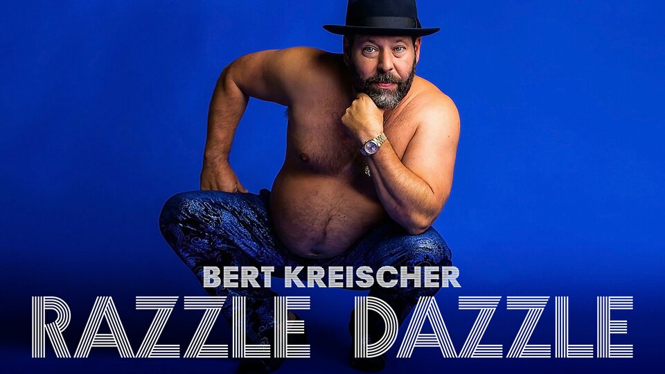 Bert Kreischer: Razzle Dazzle - Netflix