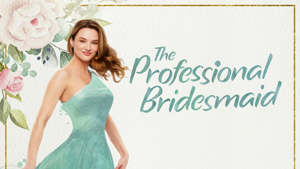 The Professional Bridesmaid - Hallmark Channel