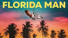Florida Man - Netflix