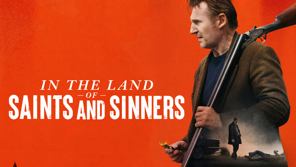 In the Land of Saints and Sinners - VOD/Rent