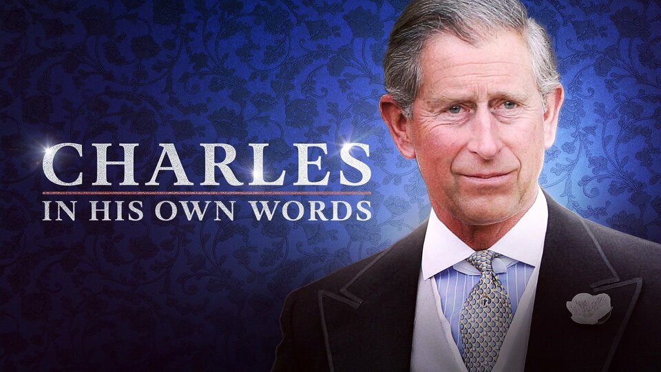 Charles: In His Own Words - Nat Geo