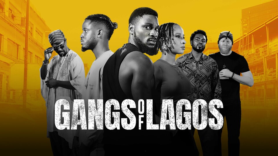 Gangs of Lagos - Amazon Prime Video