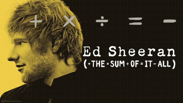Ed Sheeran: The Sum of It All key art