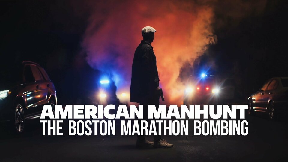 American Manhunt: The Boston Marathon Bombing - Netflix
