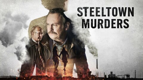 Steeltown Murders