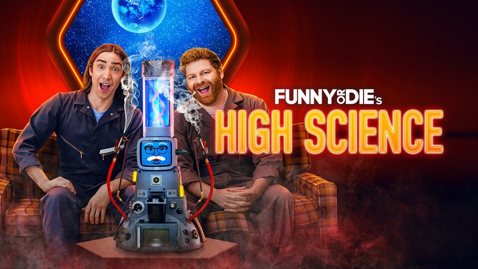 Funny or Die's High Science - Max