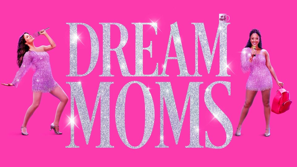 Dream Moms - Hallmark Channel