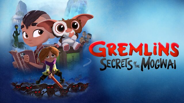 Gremlins: Secrets of the Mogwai key art