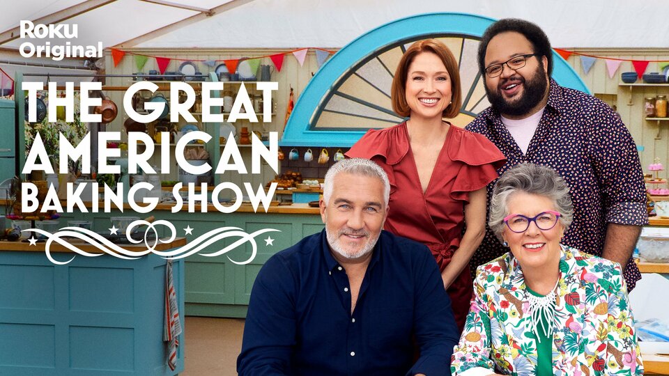 The Great American Baking Show (2023) The Roku Channel Reality Series
