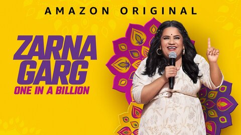 Zarna Garg: One in a Billion