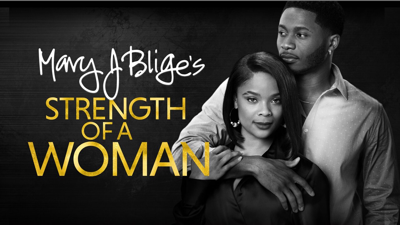 Mary J. Blige's Strength of a Woman Lifetime Movie