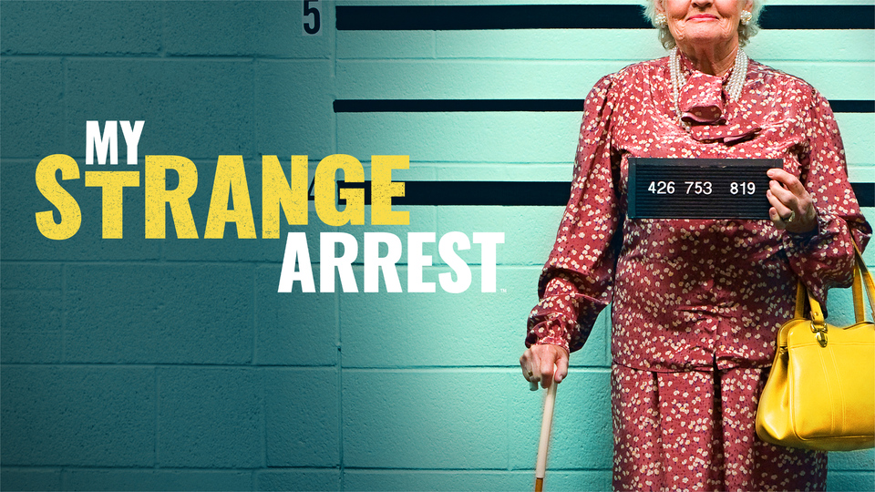 My Strange Arrest - A&E