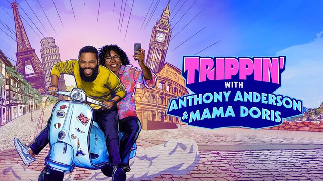 Trippin' with Anthony Anderson and Mama Doris key art