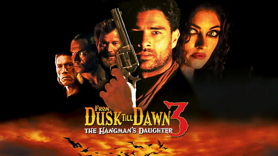 From Dusk Till Dawn 3: The Hangman’s Daughter - 