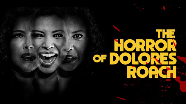 The Horror of Dolores Roach key art