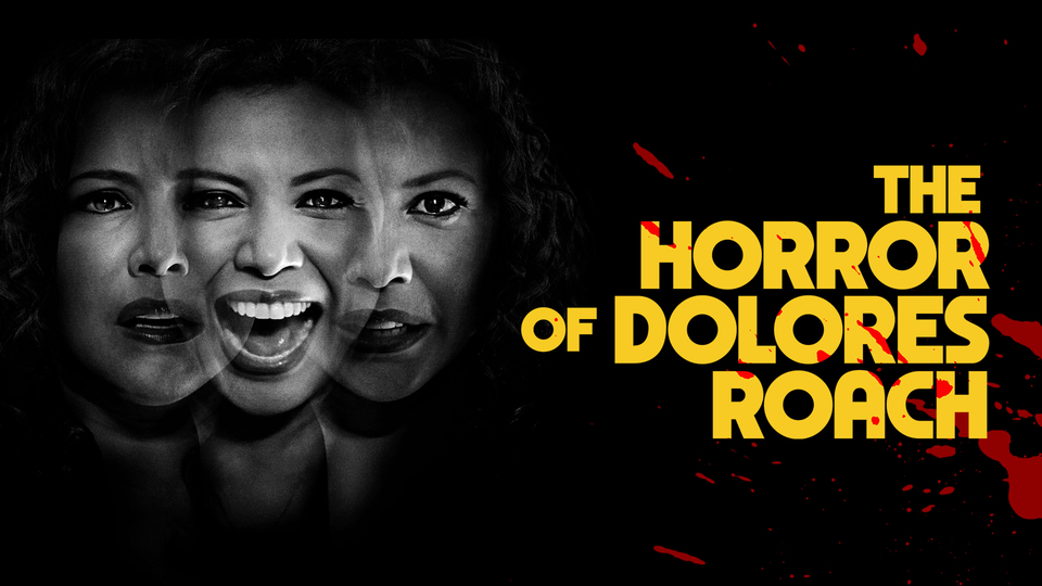 The Horror of Dolores Roach - Amazon Prime Video