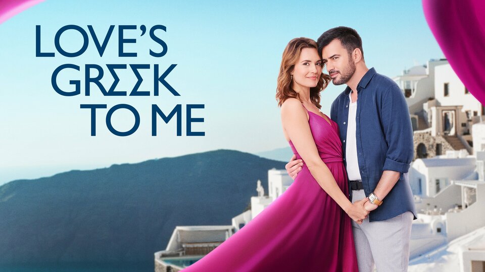 Love's Greek to Me - Hallmark Channel