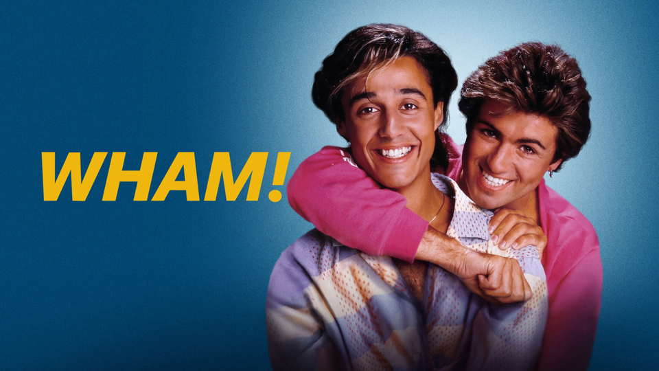 WHAM! - Netflix