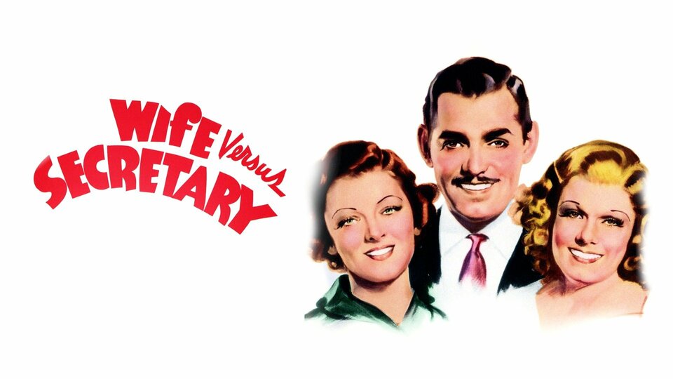 Wife vs. Secretary - 