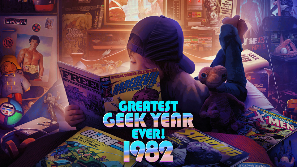 Greatest Geek Year Ever: 1982 - The CW