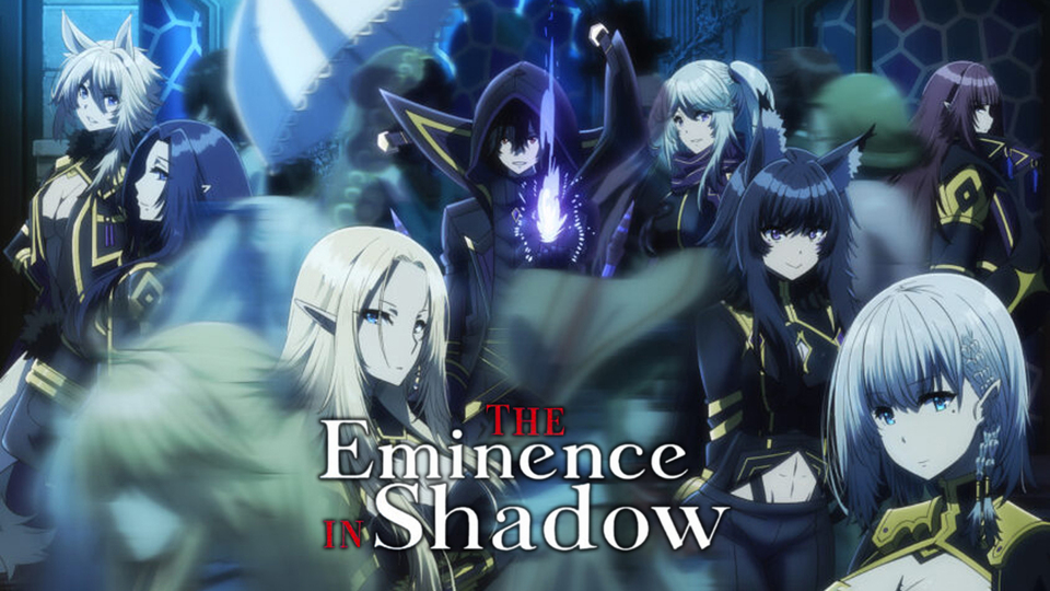 The Eminence in Shadow - 