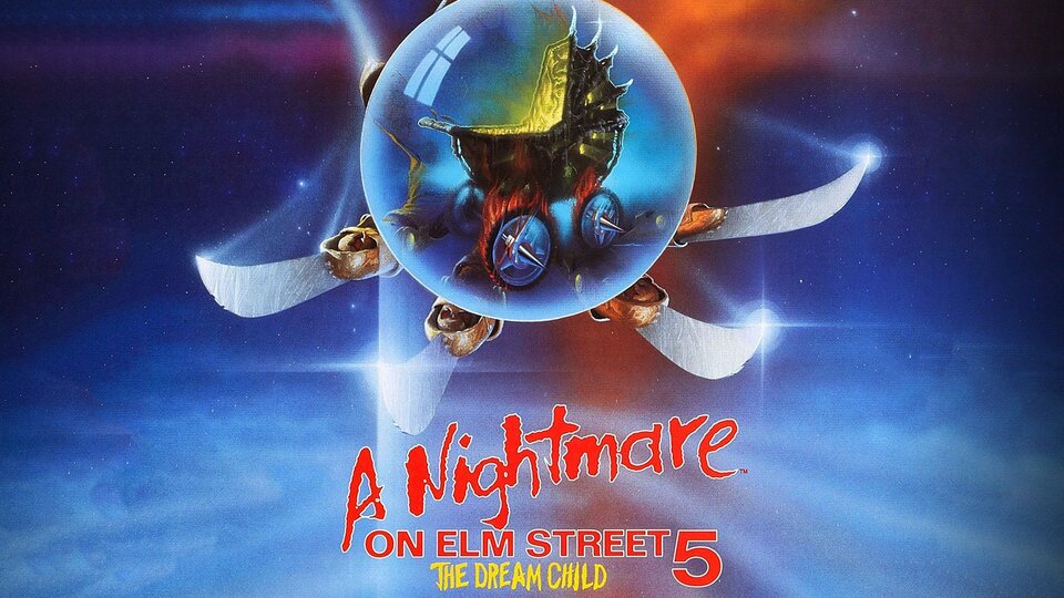 A Nightmare on Elm Street 5: The Dream Child - 