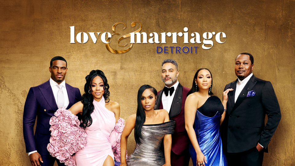 Love & Marriage: Detroit - OWN