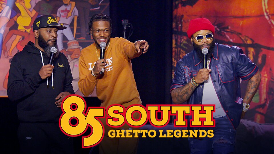 85 South: Ghetto Legends - Netflix
