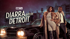 Diarra From Detroit - BET+