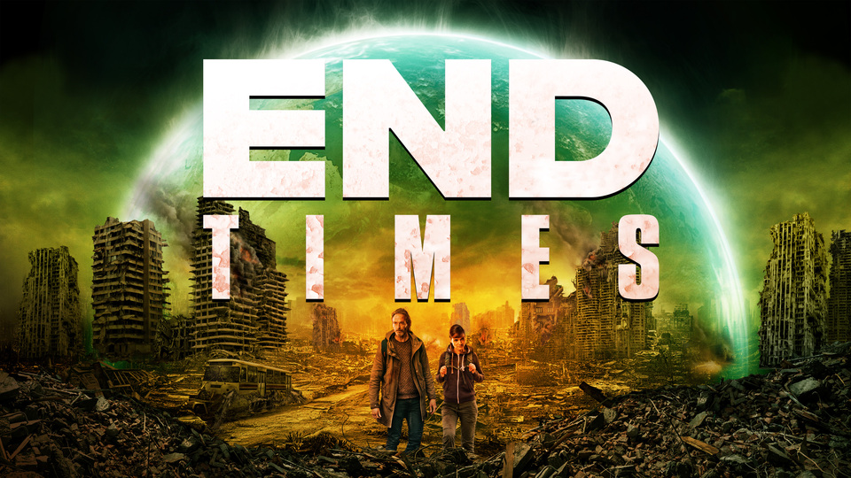 End Times - 