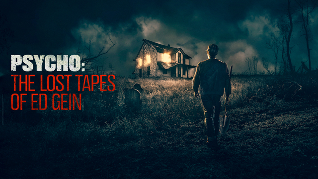 Psycho: The Lost Tapes of Ed Gein key art