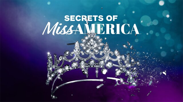 Secrets of Miss America key art