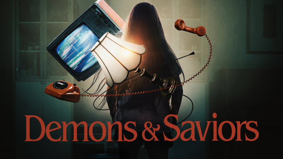 Demons and Saviors - Hulu