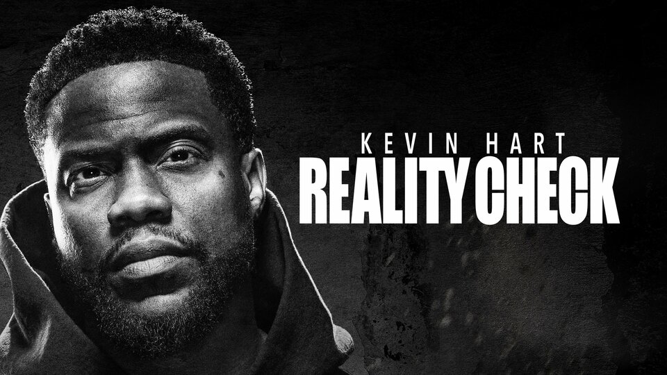 Kevin Hart: Reality Check - Peacock