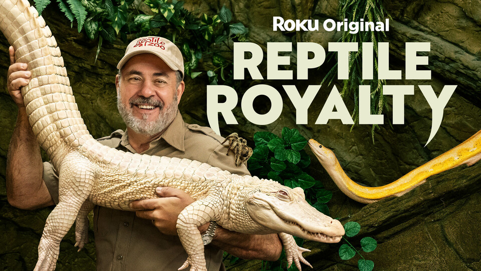 Reptile Royalty - The Roku Channel