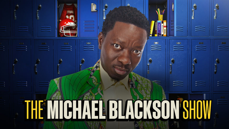 The Michael Blackson Show - BET+