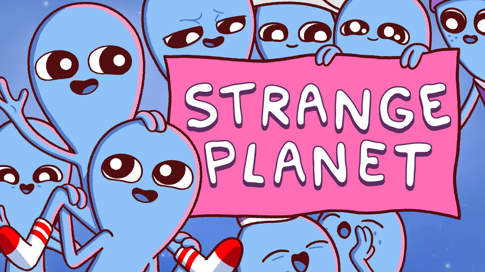 Strange Planet - Apple TV+