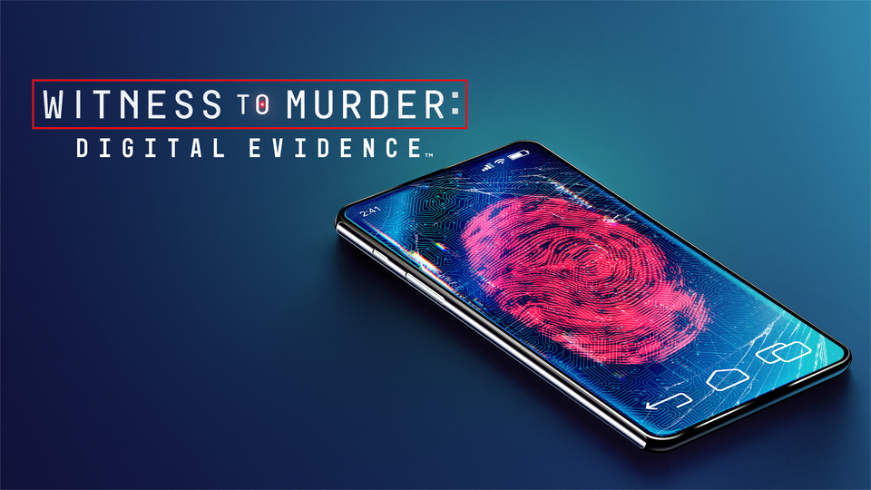 Witness to Murder: Digital Evidence - A&E