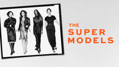The Super Models - Apple TV+