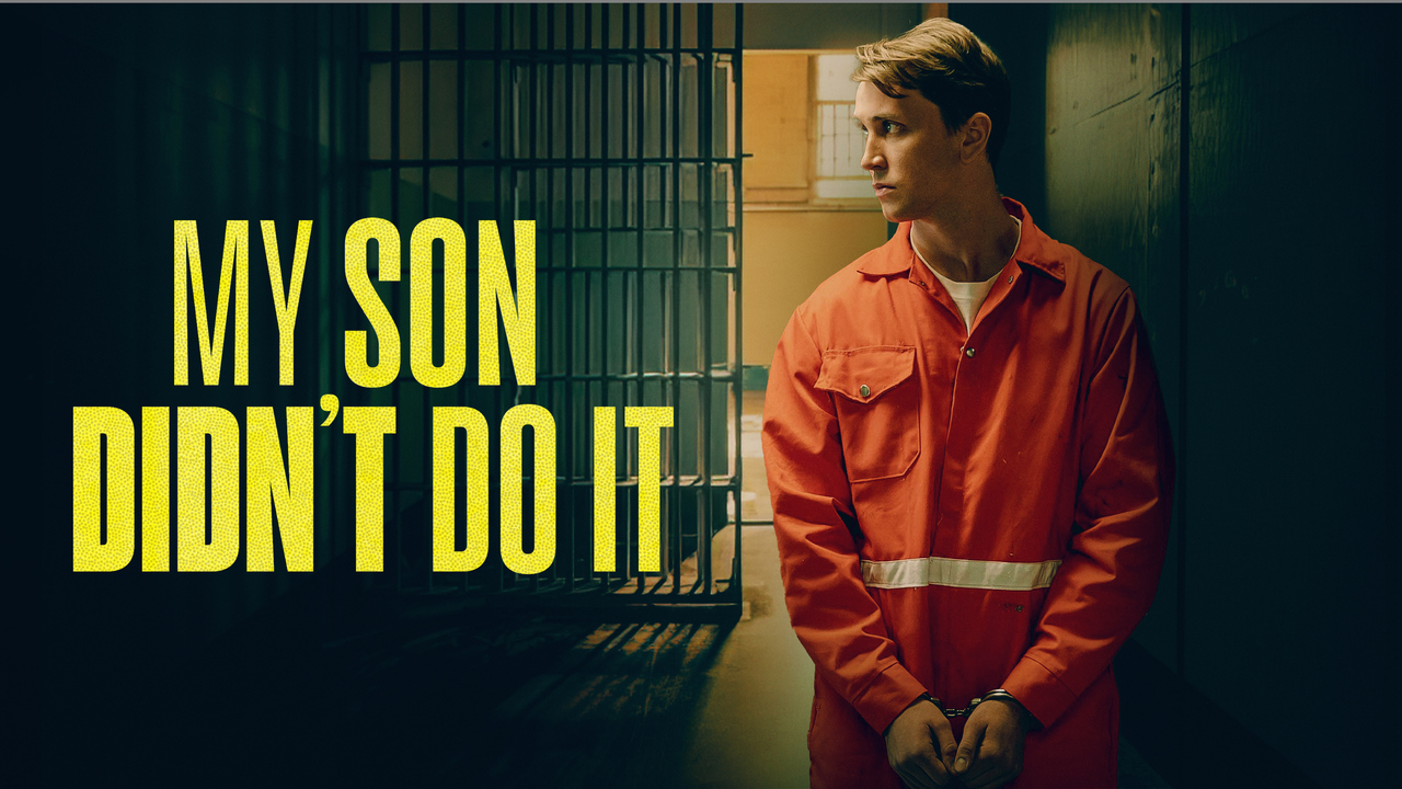 My Son Didn't Do It - Lifetime Movie Network Movie - Where To Watch