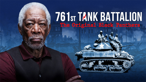 761st Tank Battalion: The Original Black Panthers