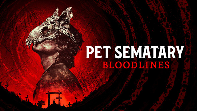 Pet Sematary: Bloodlines key art