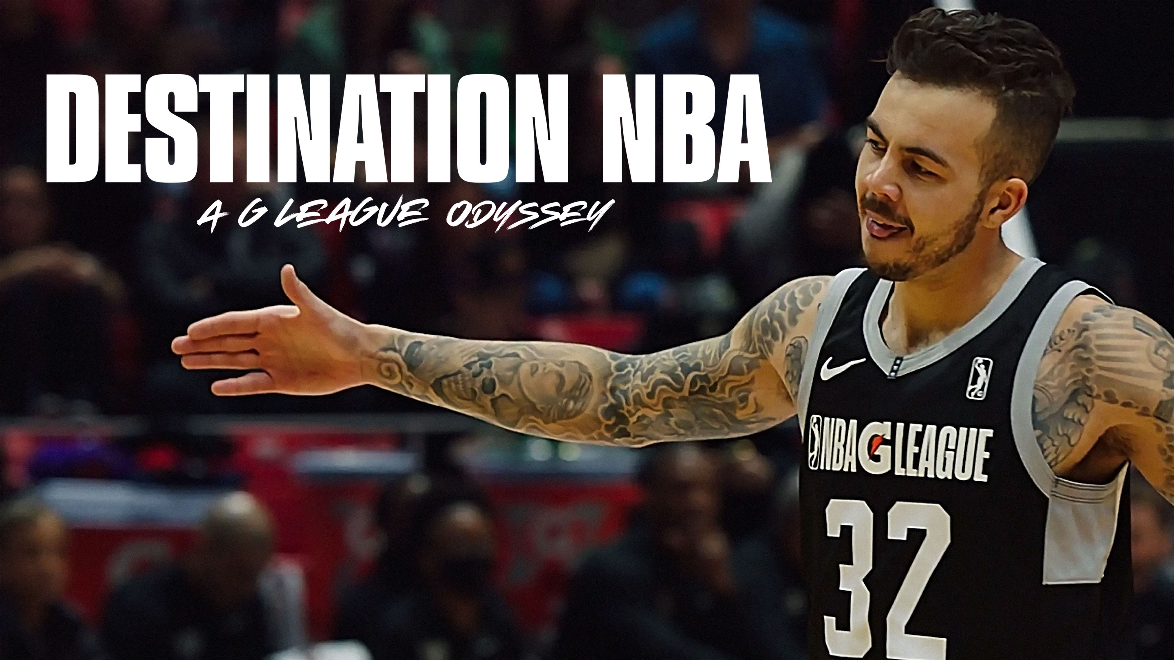 Destination NBA A G League Odyssey - Amazon Prime Video Documentary