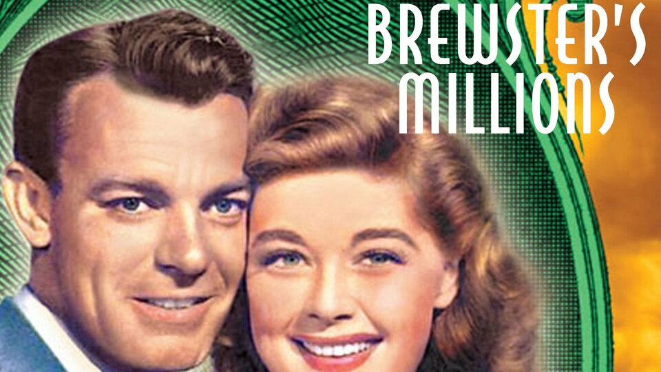 Brewster's Millions (1945) - 