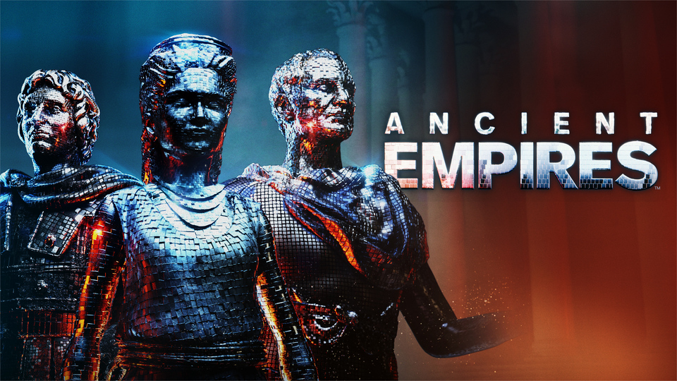 Ancient Empires - History Channel