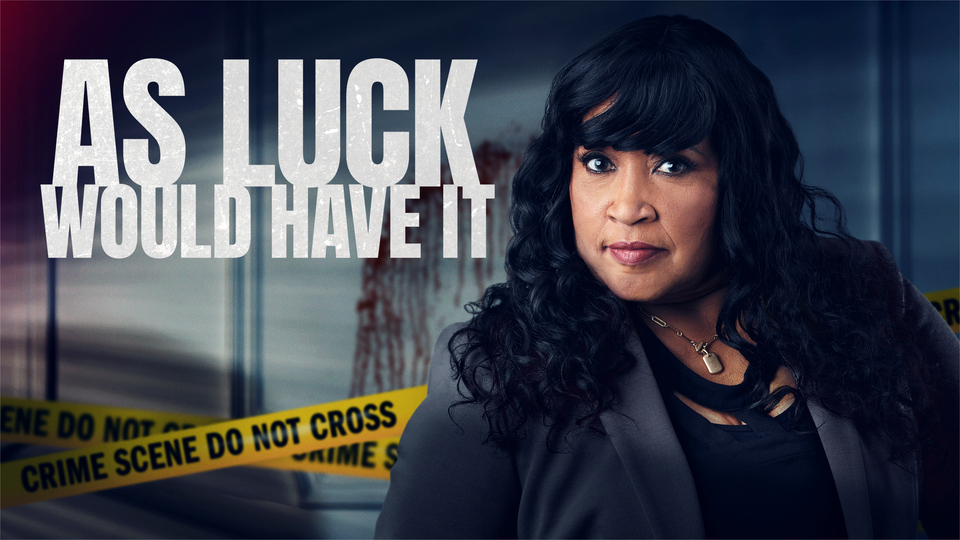 As Luck Would Have It (2023) - Lifetime Movie Network