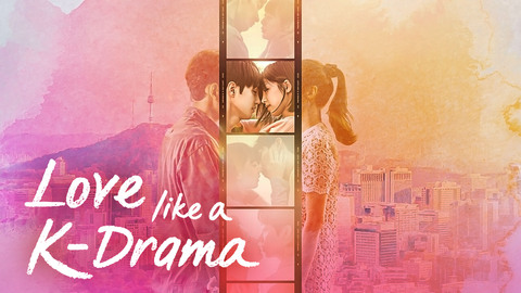 Love Like a K-Drama
